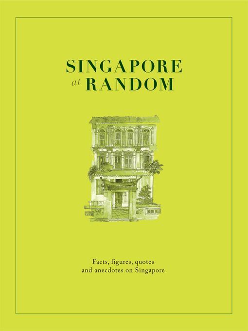 Title details for Singapore at Random by Douglas Amrine - Available